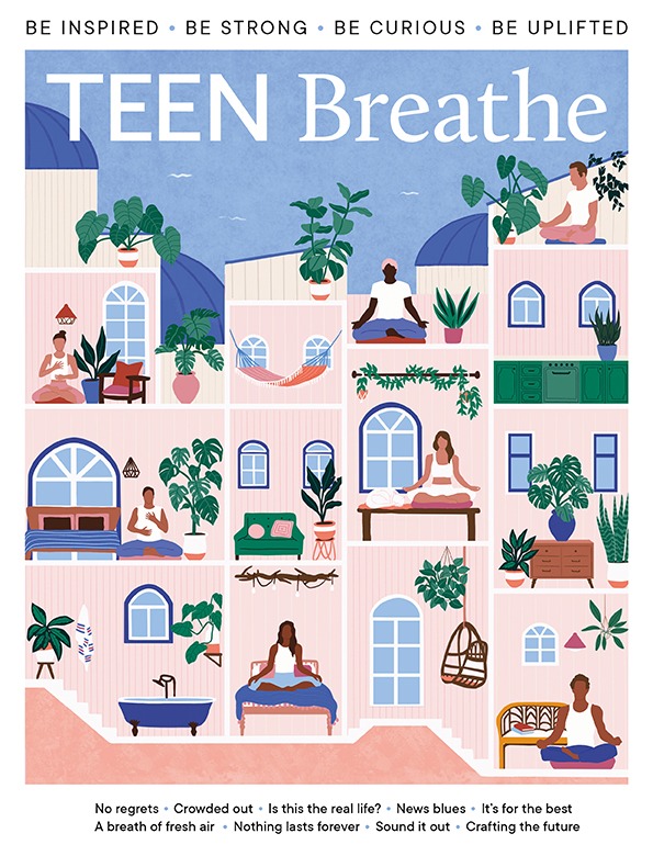 teen-breathe-magazine-mindfulness-wellbeing